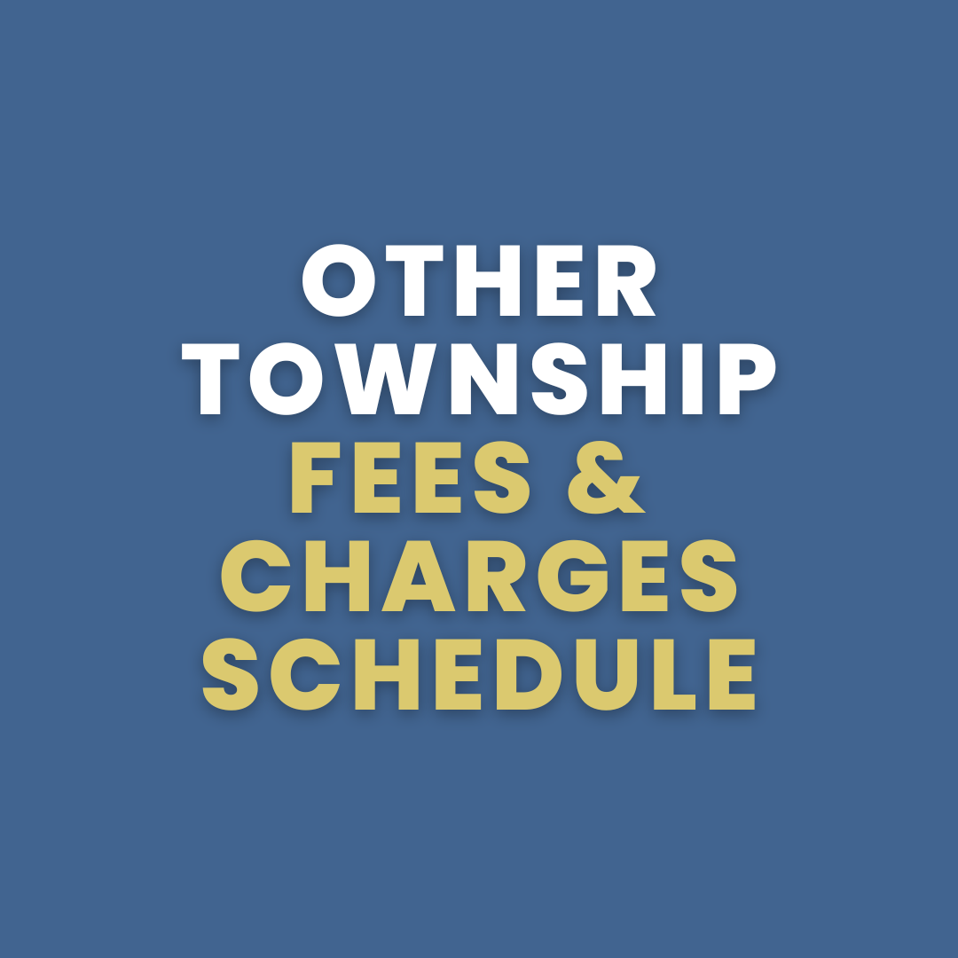 Other Township Fees and Charges Schedule